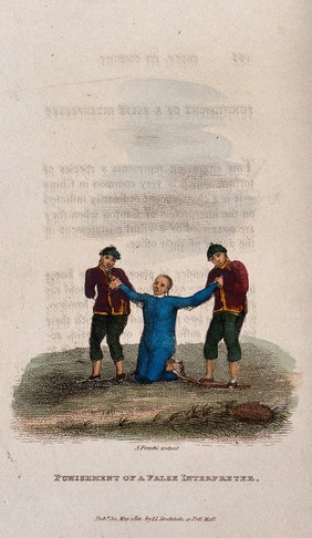 A Chinese interpreter kneeling with a stick behind his knees is being tortured by two men standing on the stick. Coloured engraving by A. Freschi, 1812.