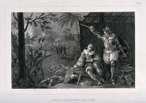 view Juan de la Cosa, mortally wounded in Bahía de Cartagena de Indias by a poisoned arrow: a soldier standing next to him raises his sword while local inhabitants wielding burning arrows burn down huts in the background. Etching by I. Migliavacca after G. Marmocchi, 1842.