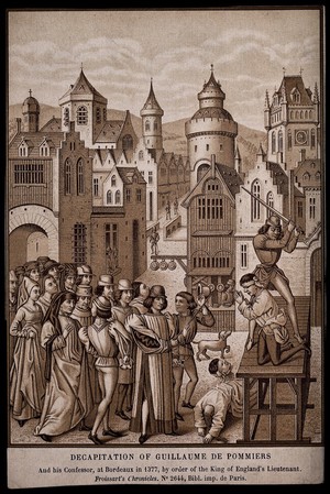 view The beheading of Guillaume de Pommiers and his confessor in Bordeaux in 1377, by order of the King of England's Lieutenant. Aquatint.