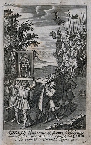 view The Emperor Hadrian celebrates his funeral during his lifetime. Engraving by John Payne, 1639.
