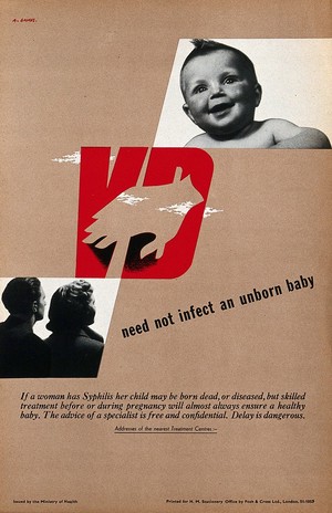 view Prevention of congenital syphilis, represented by a baby, a man and a woman, and a hand bursting through the letters "VD". Colour lithograph by A. Games, ca. 1951.