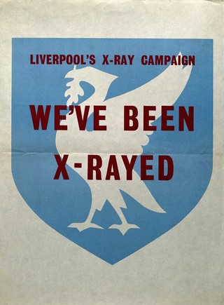 A white liver bird on a shield, and a message endorsing Liverpool's x-ray campaign against tuberculosis. Colour lithograph, 1959.