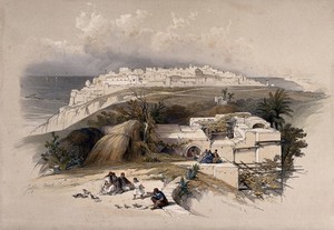 view Jaffa, ancient Joppa, looking north. Coloured lithograph by Louis Haghe after David Roberts, 1843.