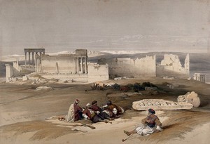 view The ancient city of Baalbec. Coloured lithograph by Louis Haghe after David Roberts, 1843.