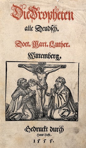 Frederick III, Elector of Saxony (Frederick the Wise) and Martin Luther kneeling at the feet of Christ on the cross. Woodcut, 1555.