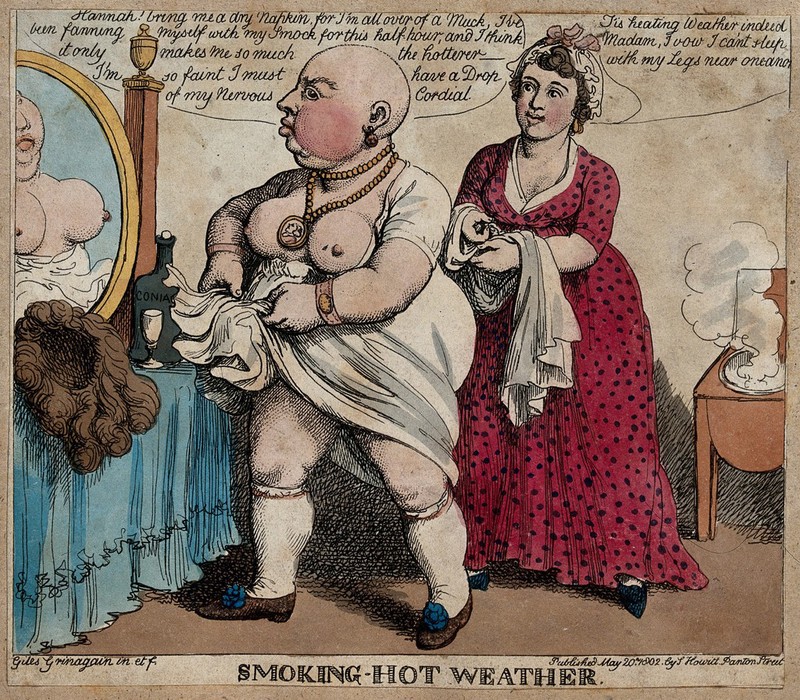 A fat, bald and half-dressed woman fans herself with her smock in hot  weather while her maid comes to attend her. Coloured etching by Giles  Grinagain, 1802. | Wellcome Collection