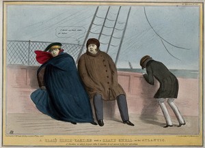 view Lord Durham, the Governor-General of the British provinces in North America, sits beside E. Ellice on a ship as Turton vomits over the side. Coloured lithograph by H.B. (John Doyle), 1838.