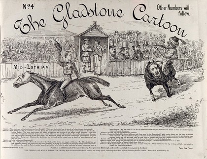 The Midlothian campaign of 1879-80; a horserace between Lord Rosebery riding a horse with the face of Gladstone (the Liberal candidate) and Benjamin Disraeli riding a horse with the face of Lord Dalkeith (the Conservative candidate). Engraving by A. Mantrop, 1879/1880.