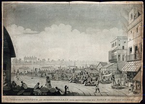 view Bazaar at Murshidabad, West Bengal. Etching by James Moffat, ca. 1808.