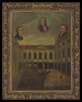 Saint Thomas's Hospital, Southwark: the courtyard, with portraits of Mark Akenside, Richard Mead and William Cheselden. Oil painting.