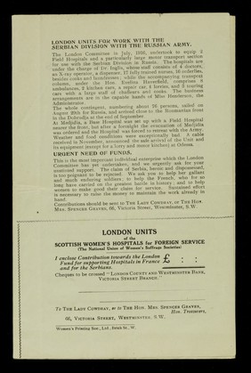 Appeal for funds : at the request of the Serbian government the London committees are providing two new field hospitals & a motor transport section to accompany the Serbian division in Russia / London Units of the Scottish Women's Hospitals for Foreign Service (National Union of Women's Suffrage Societies.)