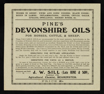 Pine's Devonshire oils for horses, cattle, & sheep ... / prepared and sold by J. W. Sill (late Hine & Son), established 1790, agricultural chemist, Beaminster.