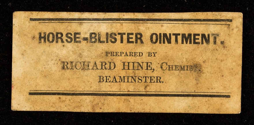 Horse-blister ointment / prepared by Richard Hine.