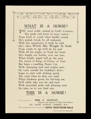 What is a horse? / with the compliments of Rob. V. Avezaat, exporter and importer of high class horses, 121, Elgin Avenue, London, W.9. who always uses and recommends Cupiss' Constitution Balls.