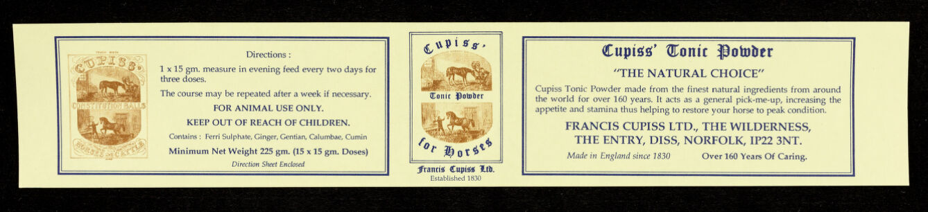 Cupiss' Tonic Powder : "the natural choice" : Cupiss Tonic Powder made from the finest natural ingredients from around the world for over 160 years. It acts as a general pick-me-up, increasing the appetite and stamina thus helping to restore your horse to peak condition... : minimum net weight 225 gm. / Francis Cupiss Ltd.