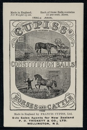 Cupiss' constitution balls : horses and cattle / made in England by Francis Cupiss, Ltd.