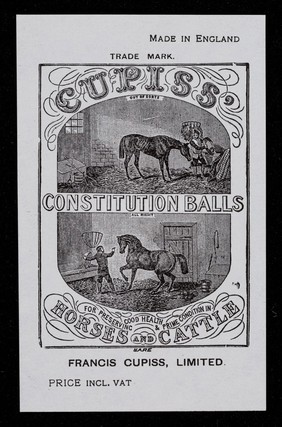 Cupiss' constitution balls : for preserving good health & prime condition in horses and cattle / Francis Cupiss, Limited.