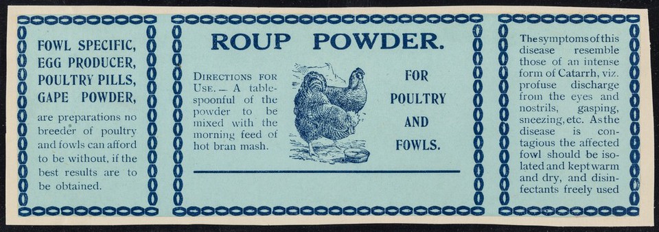 Roup powder : for poultry and fowls : directions for use...