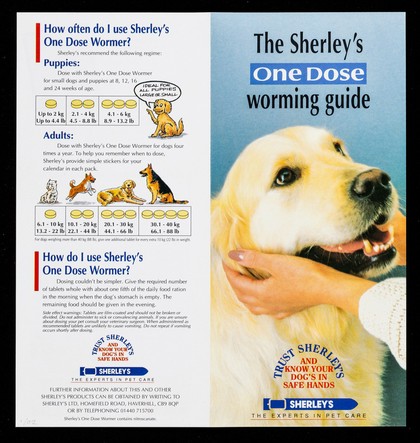 The Sherley's one dose worming guide : trust Sherley's and know your dog's in safe hands / Sherley's Ltd.