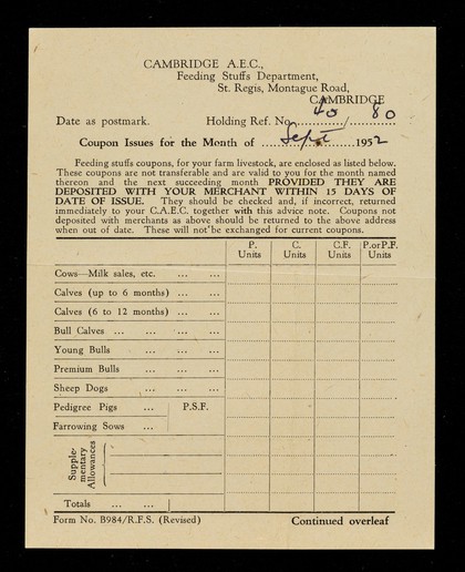 Coupon issues for the month of ... 195- : Feeding stuffs coupons, for your farm livestock, are enclosed as listed below... / Cambridge A.E.C., Feeding Stuffs Department.