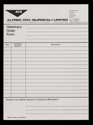 Veterinary order form / Alfred Cox (Surgical) Limited.