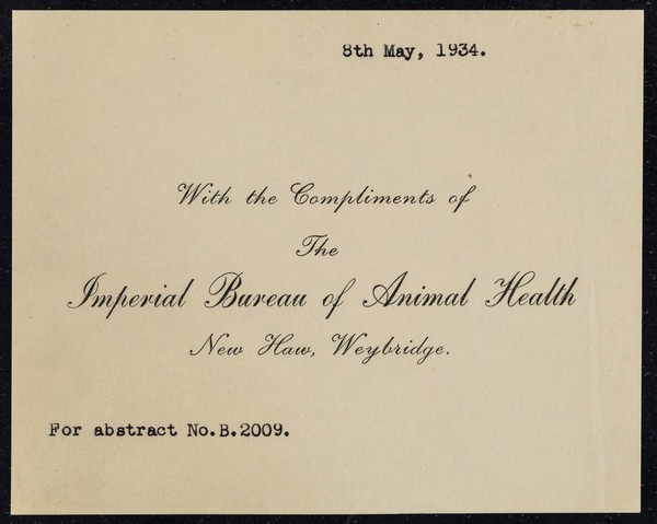 With the compliments of the Imperial Bureau of Animal Health, New Haw, Weybridge.