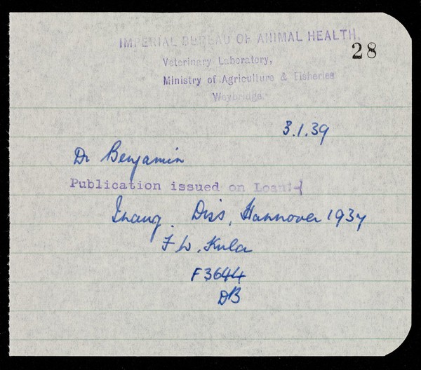 Publication issued on loan / Imperial Bureau of Animal Health, Veterinary Laboratory, Ministry of Agriculture and Fisheries.