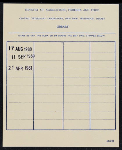 Please return this book on or before the last date stamped below / Ministry of Agriculture, Fisheries and Food, Central Veterinary Laboratory, New Haw, Weybridge, Surrey Library.