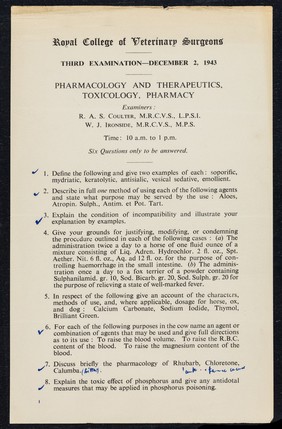 Third examination - December 2, 1943 : pharmacology and therapeutics, toxicology, pharmacy / Royal College of Veterinary Surgeons ; examiners: R.A.S. Coulter, W.J. Ironside.