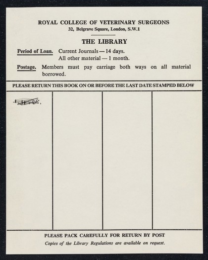 Period of loan : current journals - 14 days, all other material - 1 month... / Royal College of Veterinary Surgeons ... Library.
