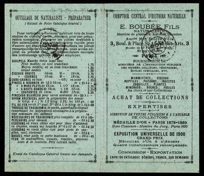 Fournisseur du Ministère de L'Instruction Publique des Musées, Collèges, Séminaires, Écoles spéciales, etc. / mammifères, oiseaux, reptiles, poissons, insectes, coquilles, plantes, minéraux, roches, fosiles au choix et par collections ... / E. Boubée Fils.