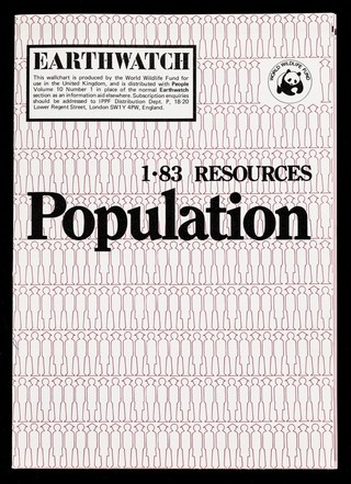 1.83 resources : population / produced by the Education Department of the World Wildlife Fund in collaboration with the International Planned Parenthood Federation and with the assistance of Population Concern.