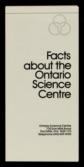Facts about the Ontario Science Centre.