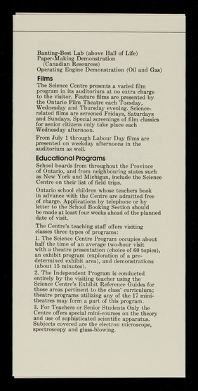 Facts about the Ontario Science Centre.