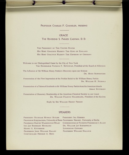 Dinner in honor of Sir William Henry Perkin by his American friends to commemorate the 50th anniversary of his discovery of the dyestuff mauve on Saturday, the sixth of October one thousand, nine hundred and six at Delmonico's.