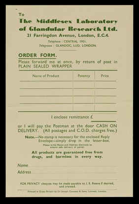 To the Middlesex Laboratory of Glandular Research Ltd., 21 Farringdon Avenue, London, E.C.4.... : order form.