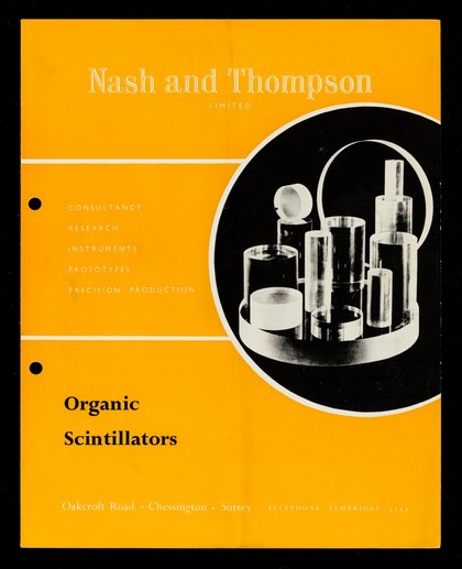 Organic scintillators / Nash and Thompson Limited.