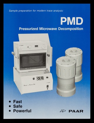 Sample preparation for modern trace analysis : PMD : pressurized microwave decomposition : fast, safe, powerful / Anton Paar K.G.