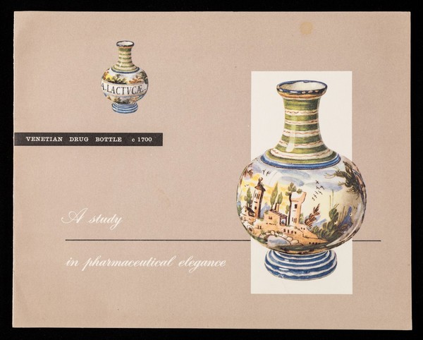 Venetian drug bottle c.1700 : a study in pharmaceutical elegance / Distillers Company (Biochemicals) Limited.