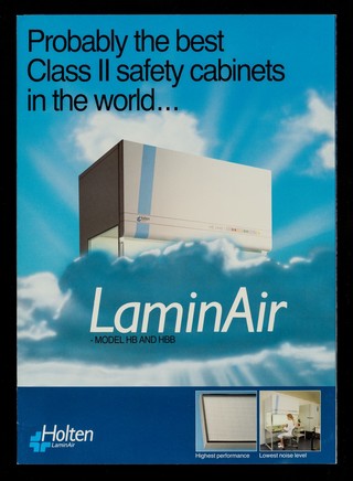 Probably the best Class II safety cabinets in the world... : LaminAir model HB and HBB / HoltenLaminAir S/A.