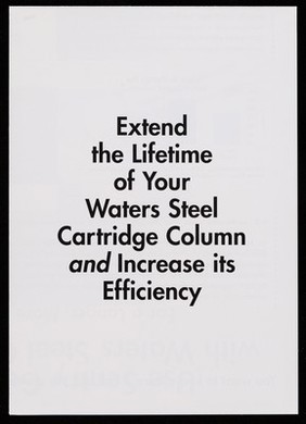 Extend the lifetime of your Waters steel cartridge column and increase its efficiency : Sentry / Waters Corporation.