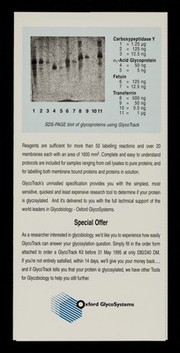 Special offer : is my protein glycosylated? : yes or no / Oxford GlycoSystems Limited.