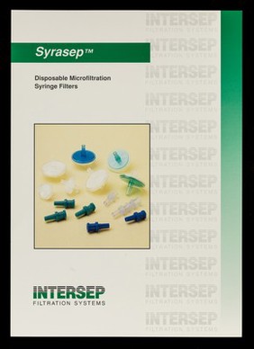 Syrasep : disposable microfiltration syringe filters / Intersep Filtration Systems.