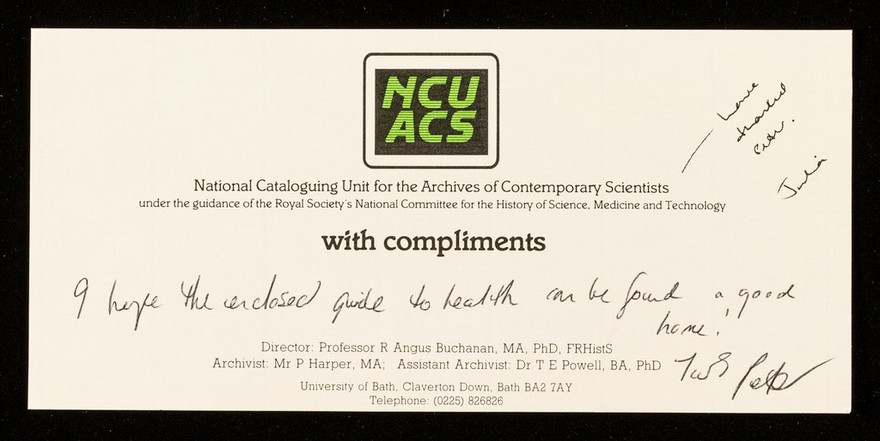 NCUACS : National Cataloguing Unit for the Archives of Contemporary Scientists under the guidance of the Royal Society's National Committee for the History of Science, Medicine and Technology : with compliments.