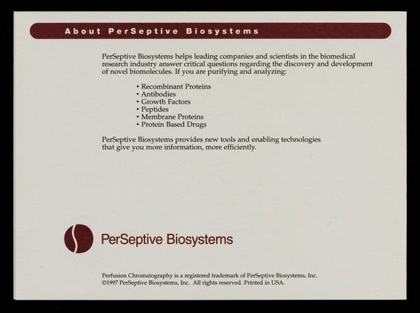 Protein purification and characterization : essential techniques for discovery and development : a complimentary, one-day seminar that will provide important answers and present new techniques... / Perseptive Biosystems, Inc.