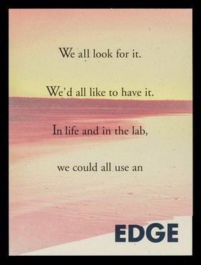 We all look for it, we'd all like to have it : in life and in the lab, we could all use an edge / Waters Corporation.