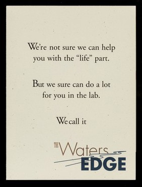 We all look for it, we'd all like to have it : in life and in the lab, we could all use an edge / Waters Corporation.