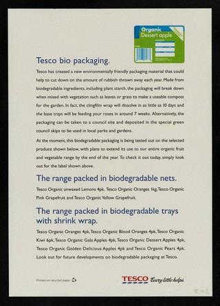 At Tesco our packaging is now as biodegradable as our produce / Tesco Organic.