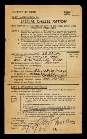 Application for special cheese ration : (this form to be presented or sent to the Food Office with applicant's ration book) / Ministry of Food.