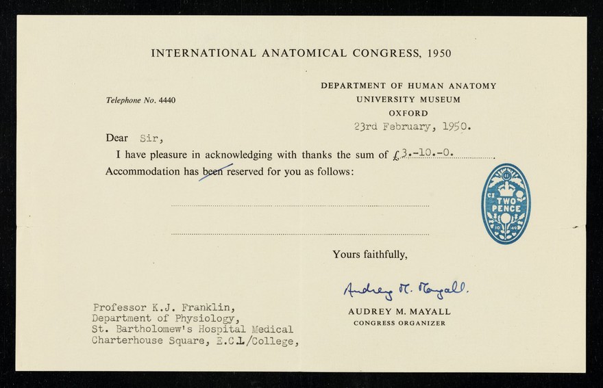International Anatomical Congress, 1950... : I have pleasure in acknowledging with thanks the sum of... / Audrey M. Mayall.